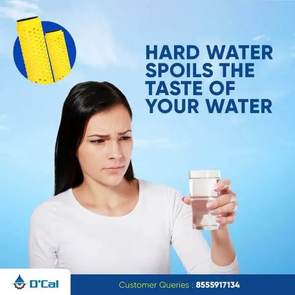 hard water spoils the taste of your water